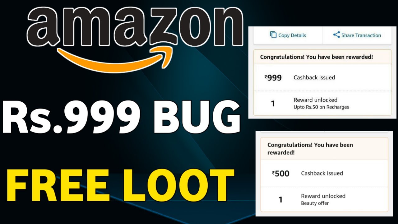 Amazon Upi Bug Loot Rs.999 Free Loot|Amazon UPI Bug