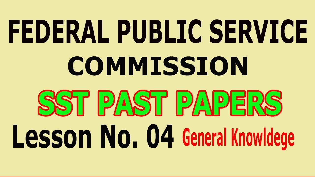 SST past papers (FPSC) Lesson no. 04