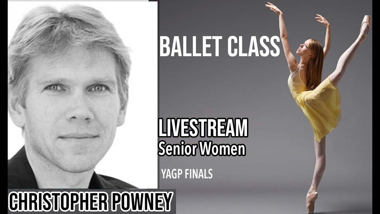 Master Class with Christopher Powney, The Royal Ballet School Artistic Director - YAGP 2022 Finals