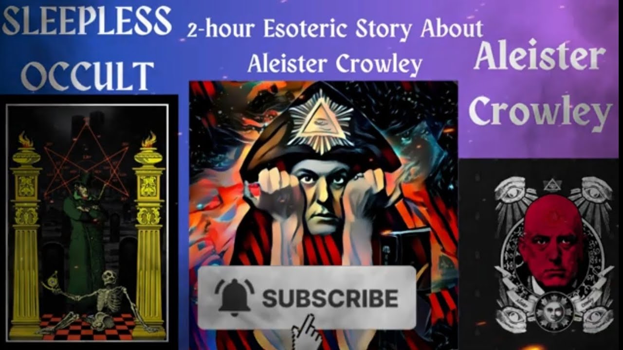 Sleepless Esoteric Story About Aleister Crowley-For Sleep.