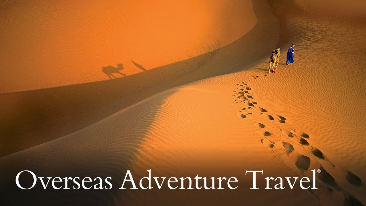 Откройте для себя Марокко – Сахару, базары и культуру с компанией Overseas Adventure Travel.
