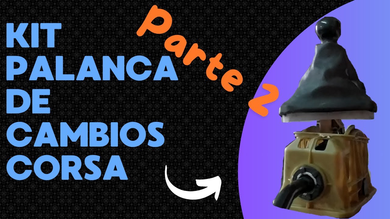 Reparar movimientos palanca de cambios Corsa 1.4 PARTE 2