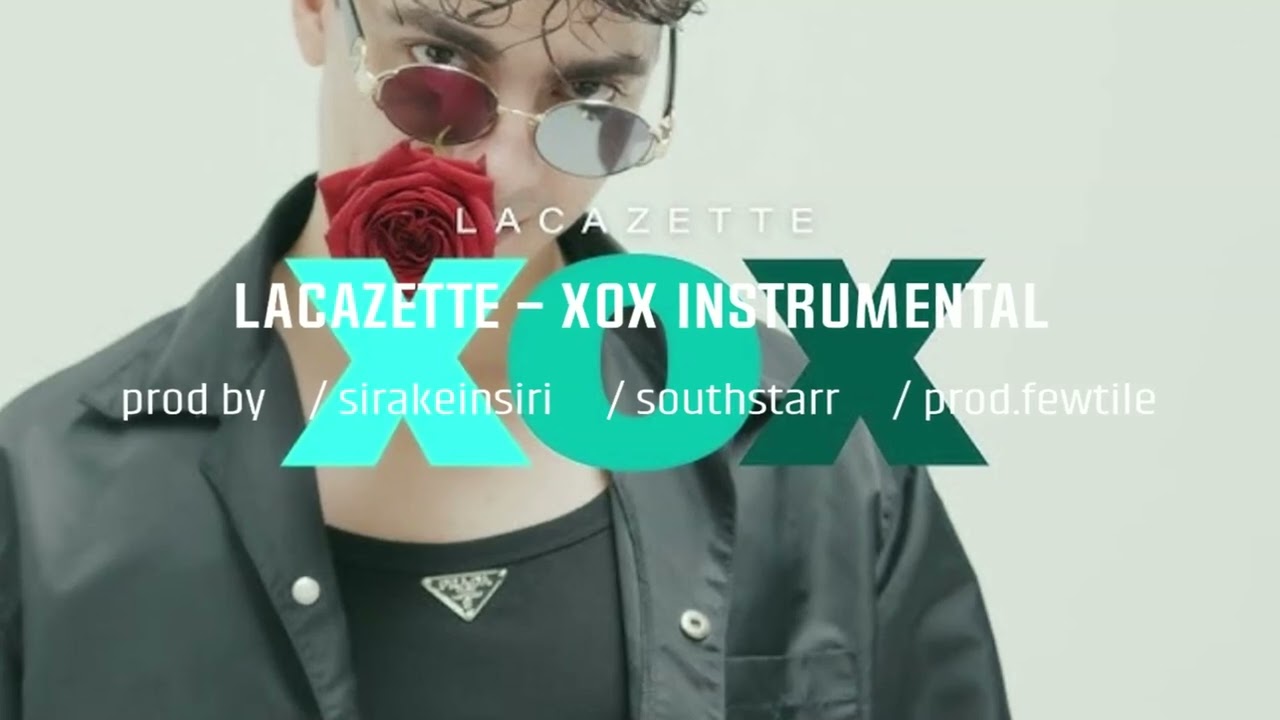 LACAZETTE - XOX INSTRUMENTAL