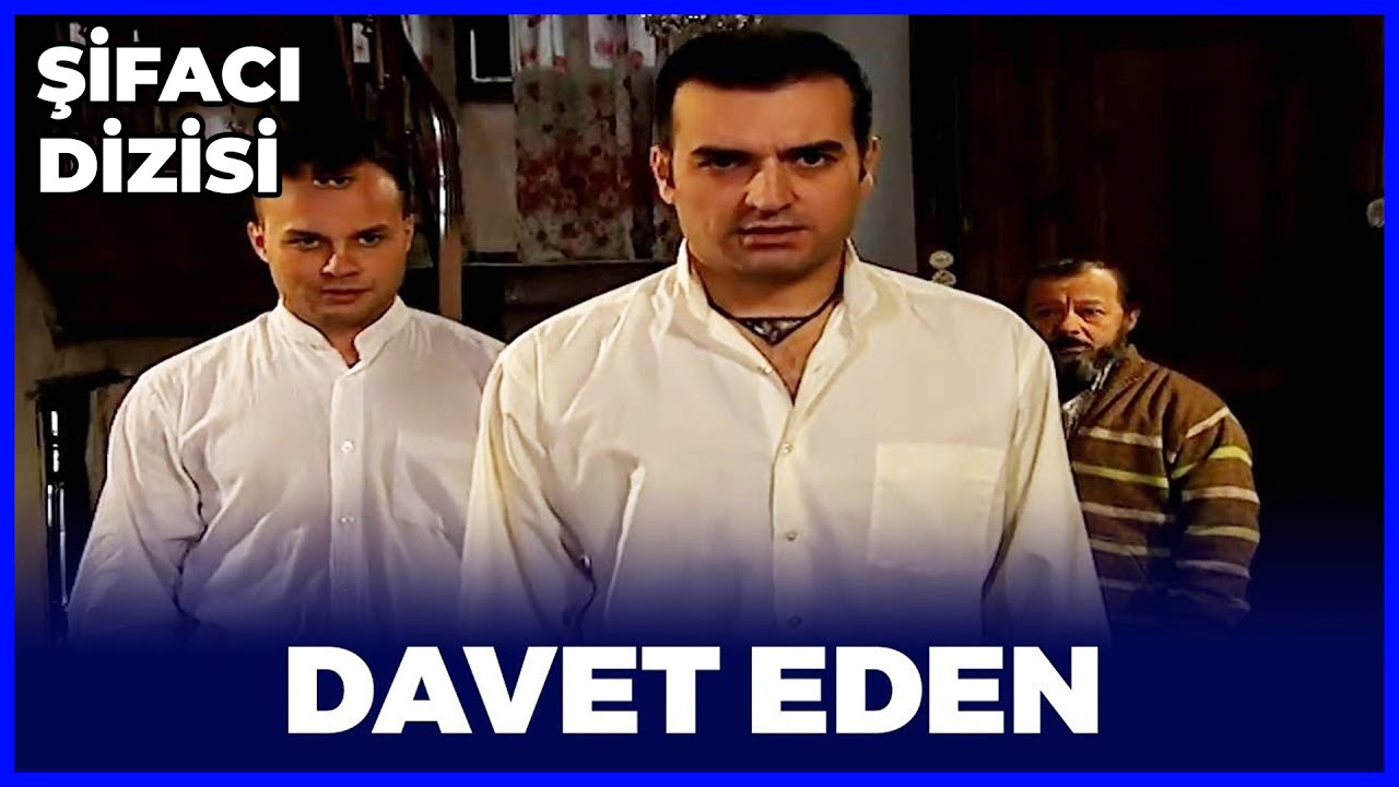 Hayat Dediğin - Davet Eden (Şifacı Dizisi)