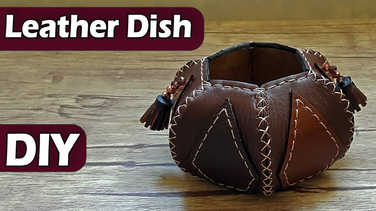 How to Make Leather DISH // Make Leather Container