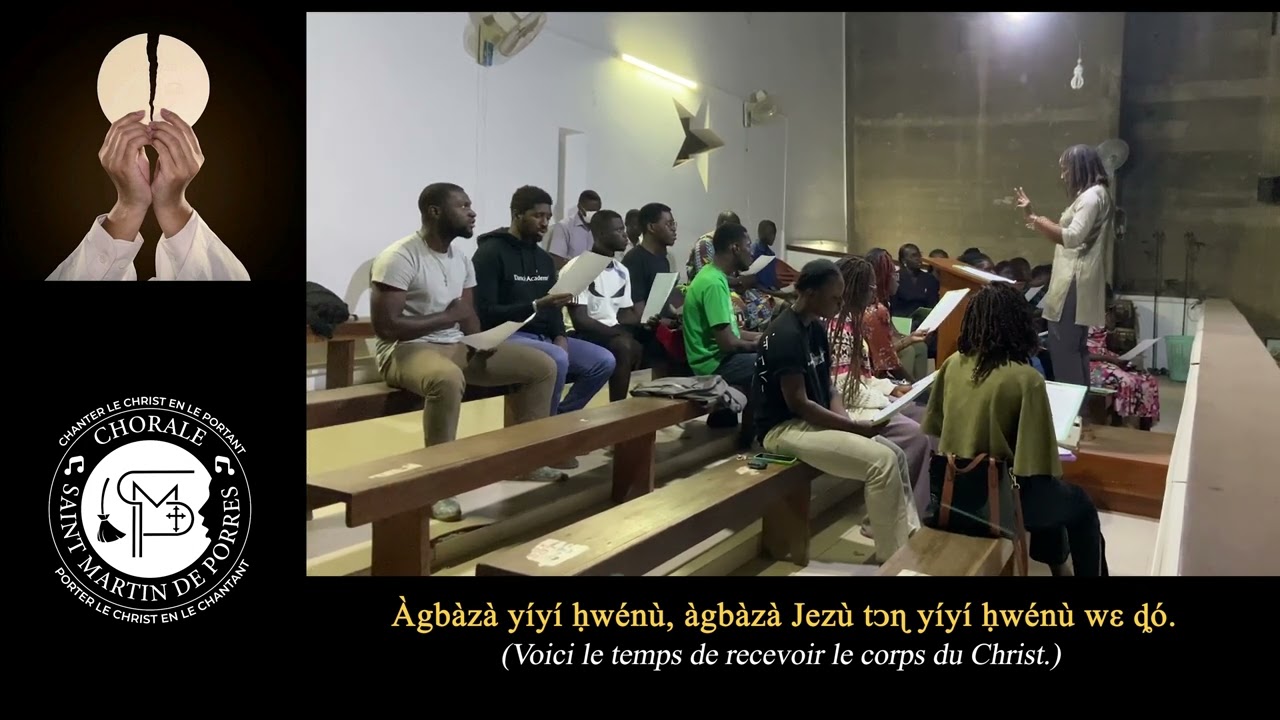ɅGBÀZÀ JEZÙ TΩȠ ƉIÉ (Voici Le Corps du Christ)