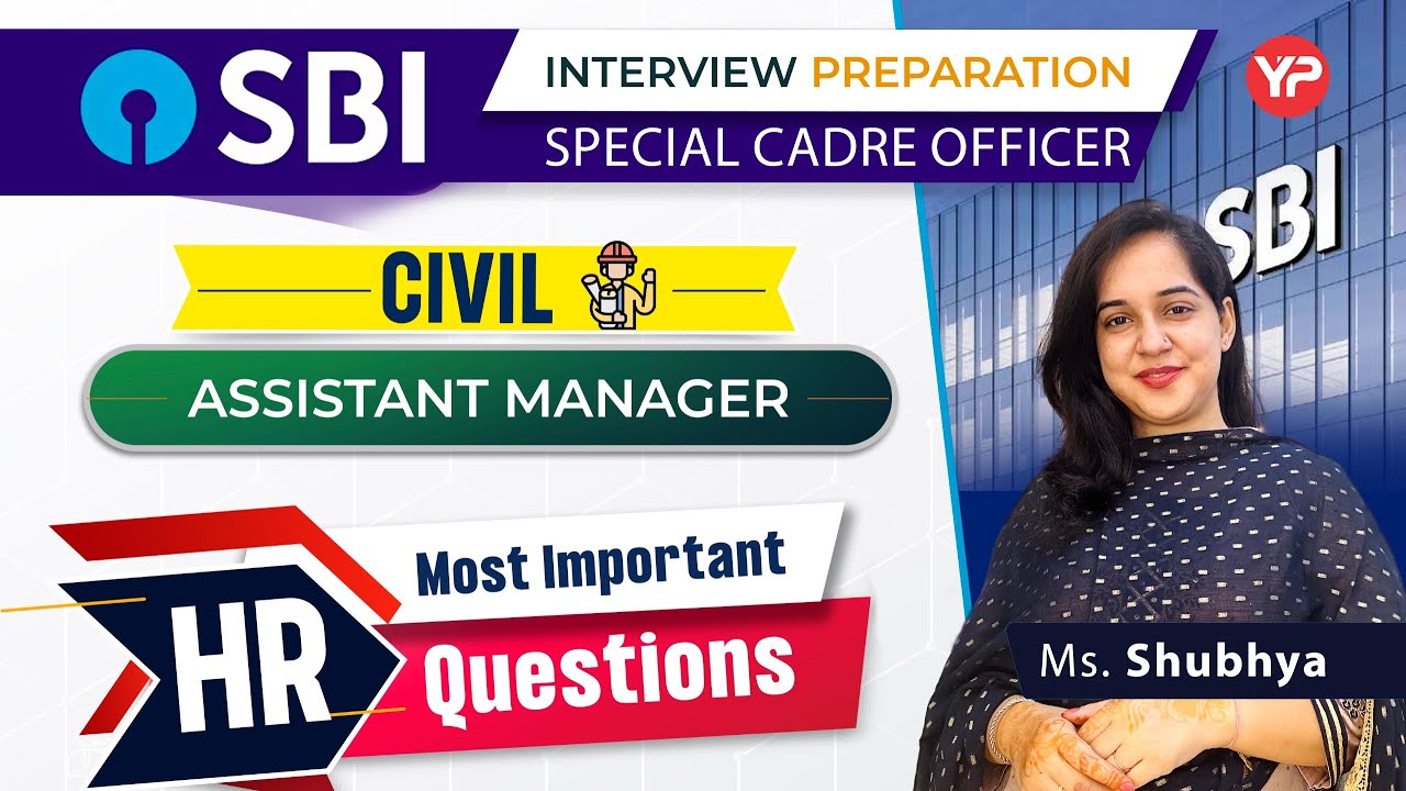 Most Important HR Q's for SBI Assistant Manager Civil Interviews | Prepare Interviews with YourPedia