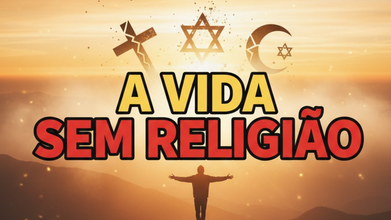A VIDA SEM RELIGI&Atilde;O: A CORAGEM DE ENCONTRAR SENTIDO POR CONTA PR&Oacute;PRIA