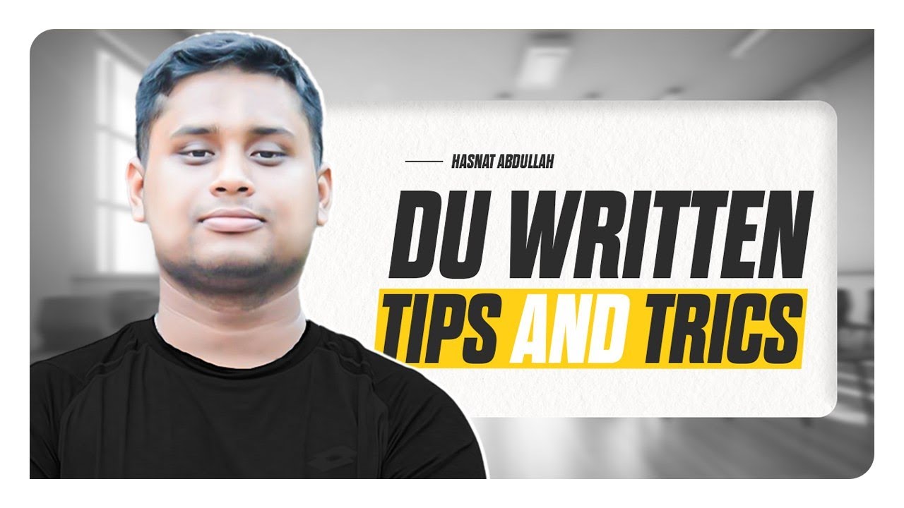English Written । Dhaka University । Written Hacks । লিখিত পরীক্ষায় কি লিখবো কীভাবে লিখবো । Hasnat