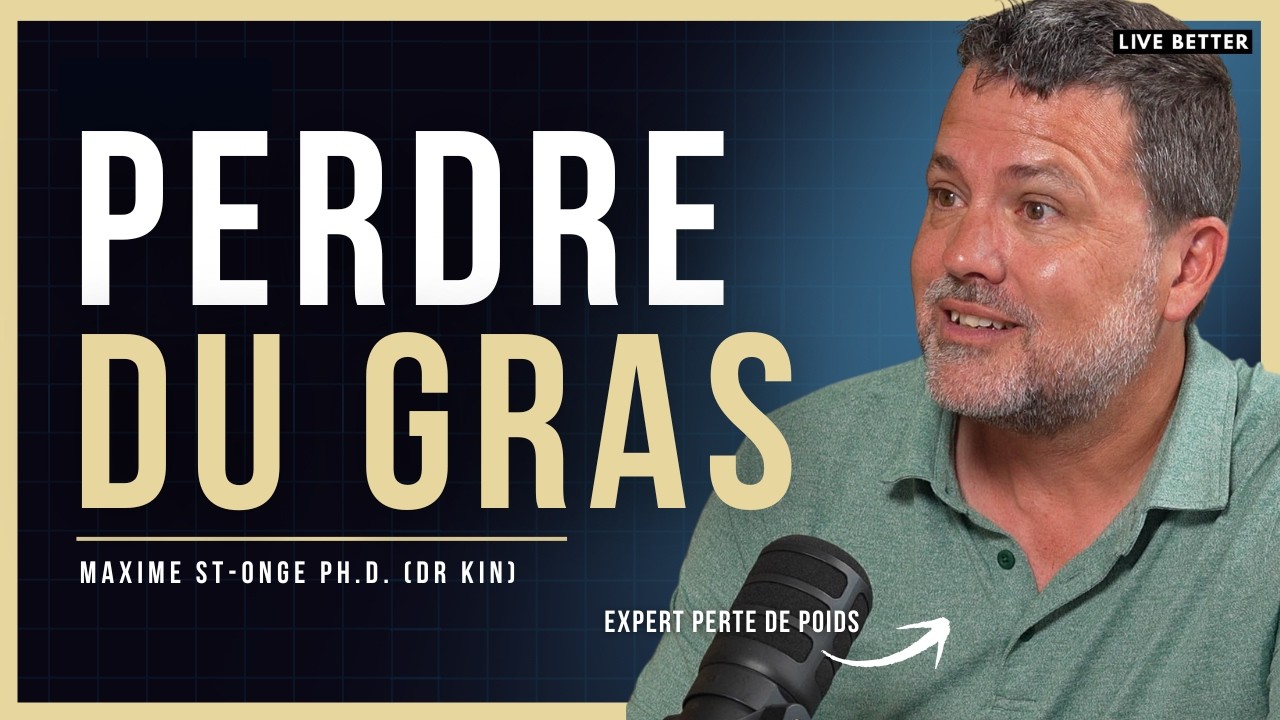 11 V&eacute;rit&eacute;s et Fausses Croyances sur la Perte de Gras - Maxime St-Onge PH.D. (Dr. Kin) - #29