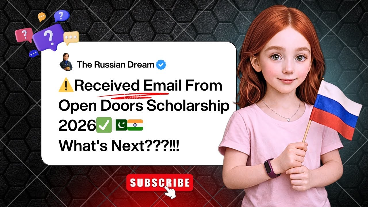 Received Email From Open Doors Scholarship  Russia🇷🇺🪆2026|Contact Your University🏫|Winners #russia