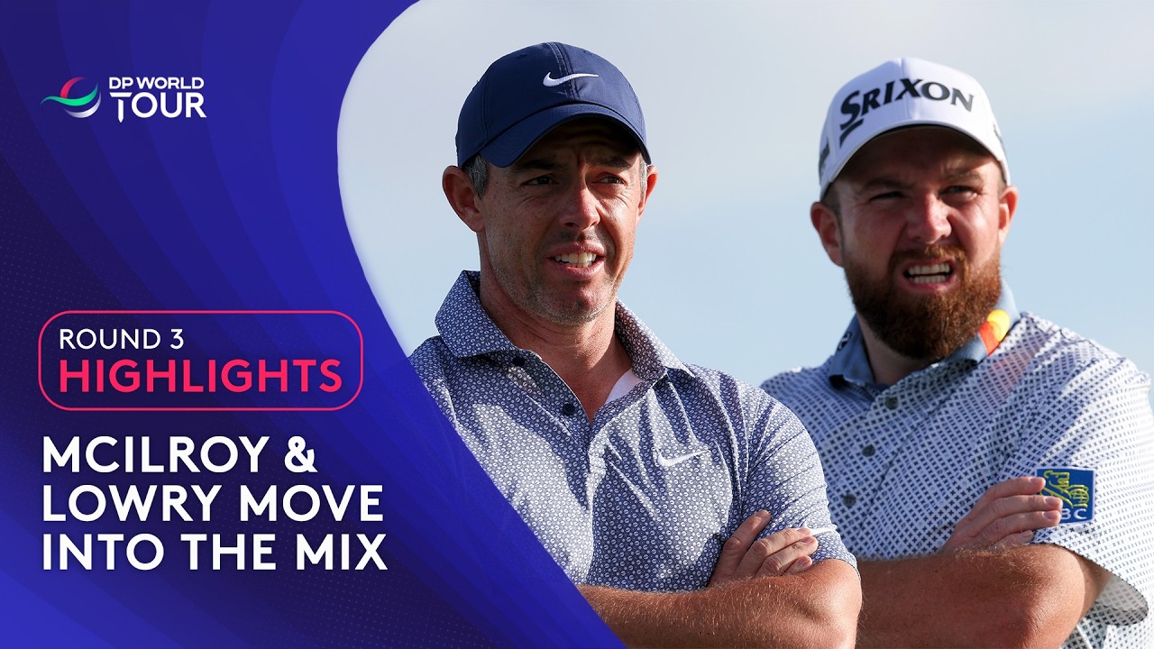 Round 3 Highlights | 2026 Dubai Invitational
