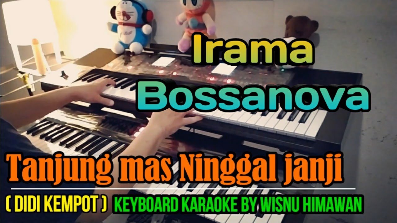 Karaoke Tanjung Mas Ninggal Janji (Bossanova nada wanita) Wisnu Himawan