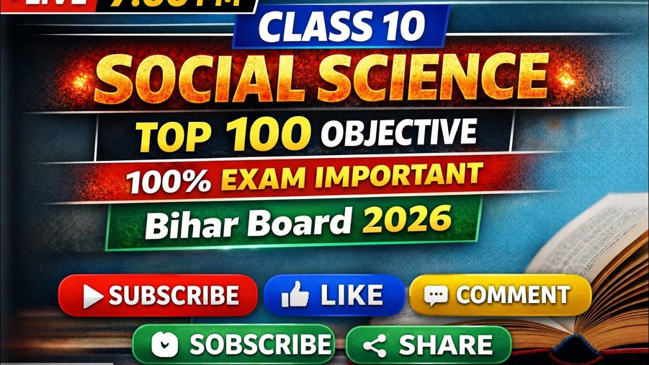 Class 10th Social science top 100 MCQ/ Bihar board 2026 //live 7pm 