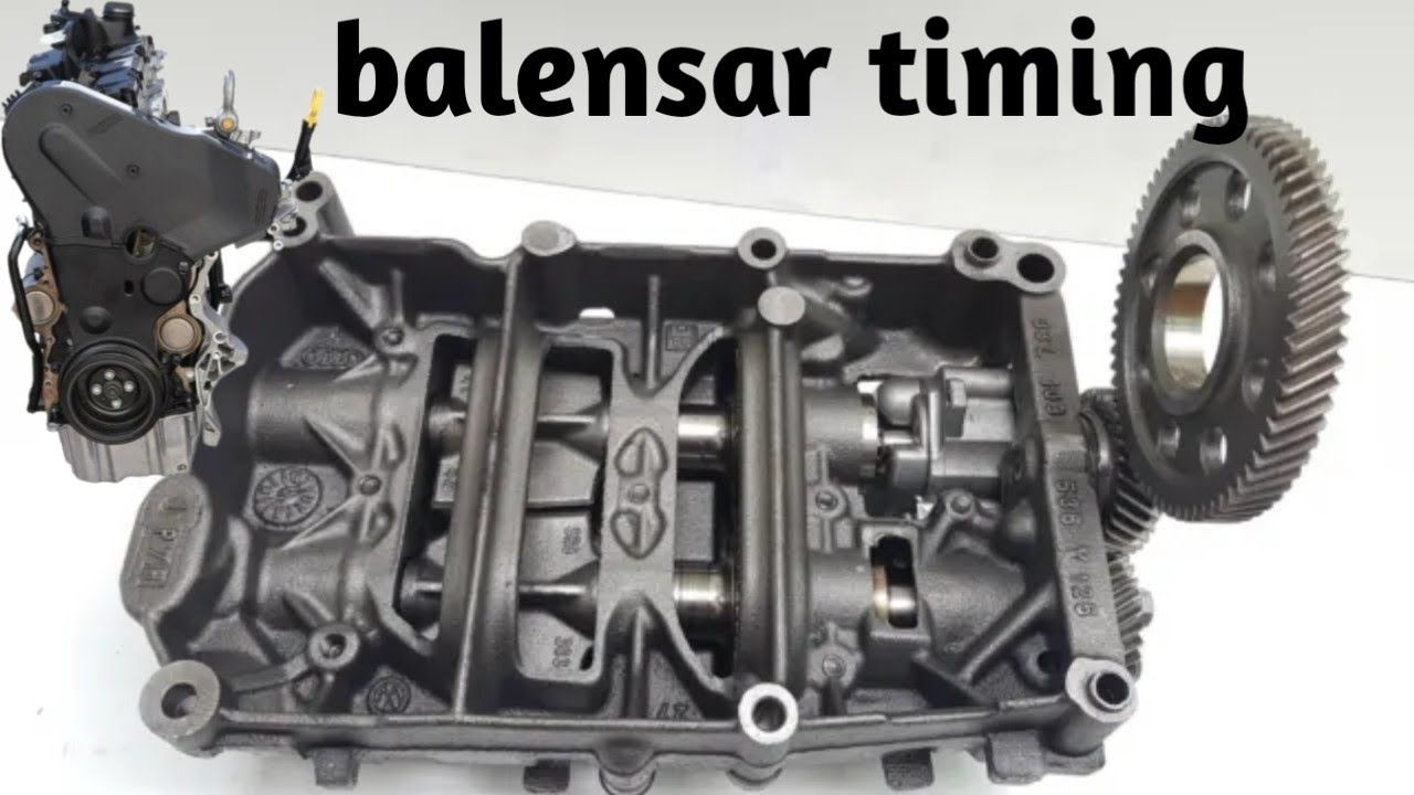 Volkswagen Passat 2.0 TDI CR Engine Oil Pump Balancer Timing