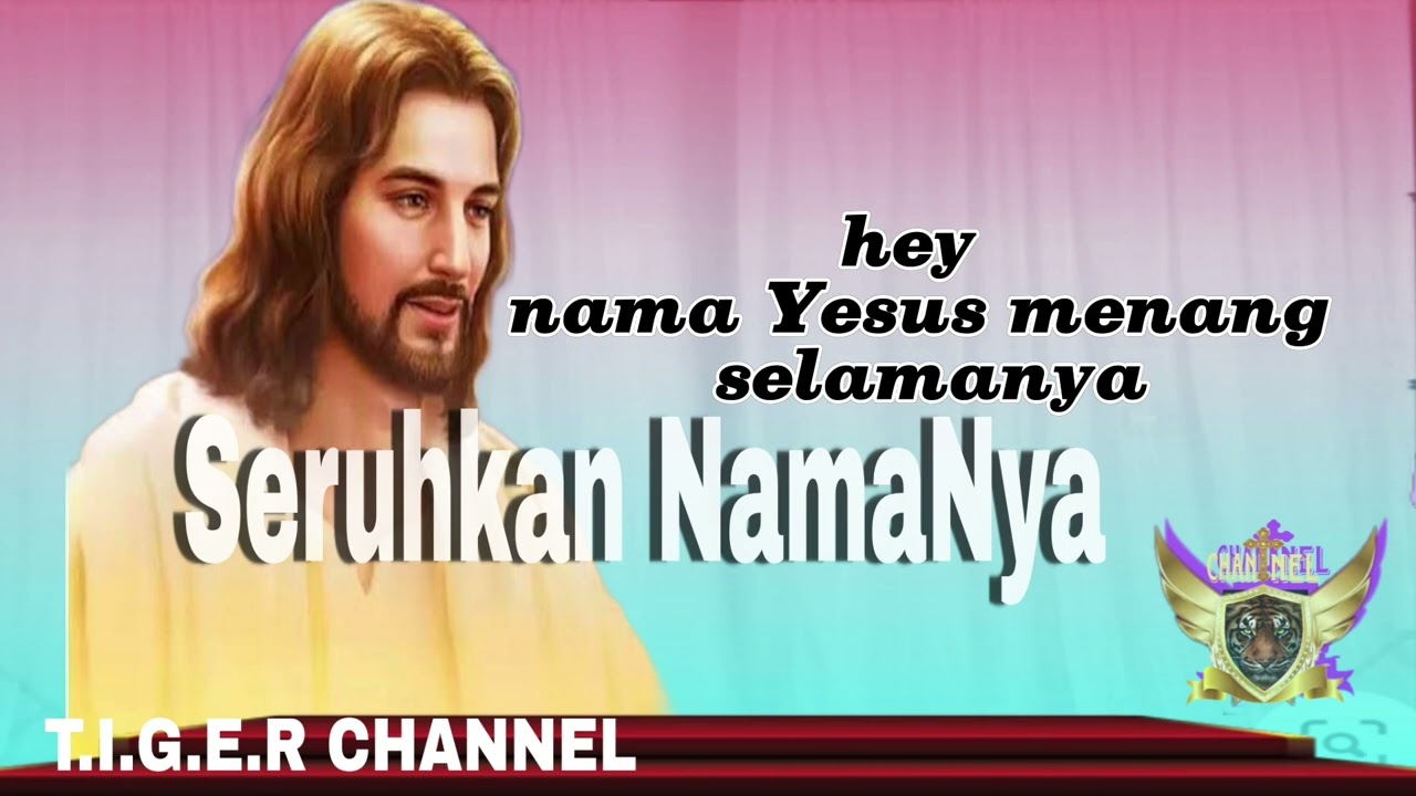 Seru kan NamaNya   |   lagu rohani Kristen 