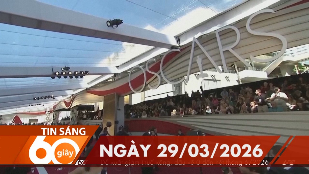 60 Gi&acirc;y S&aacute;ng - Ng&agrave;y 29/03/2026 | HTV Tin tức