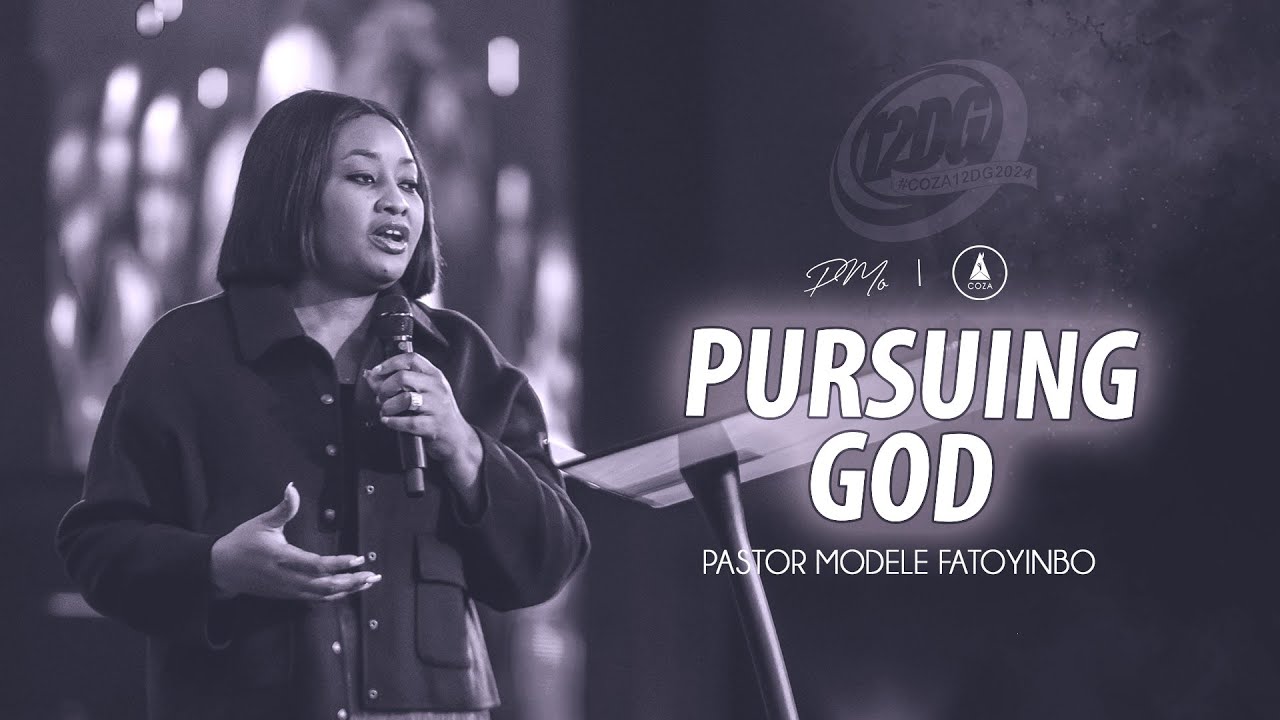 Pursuing God | Pastor Modele Fatoyinbo | #COZA12DG2024 - Day 1 Morning Session 02-01-2024