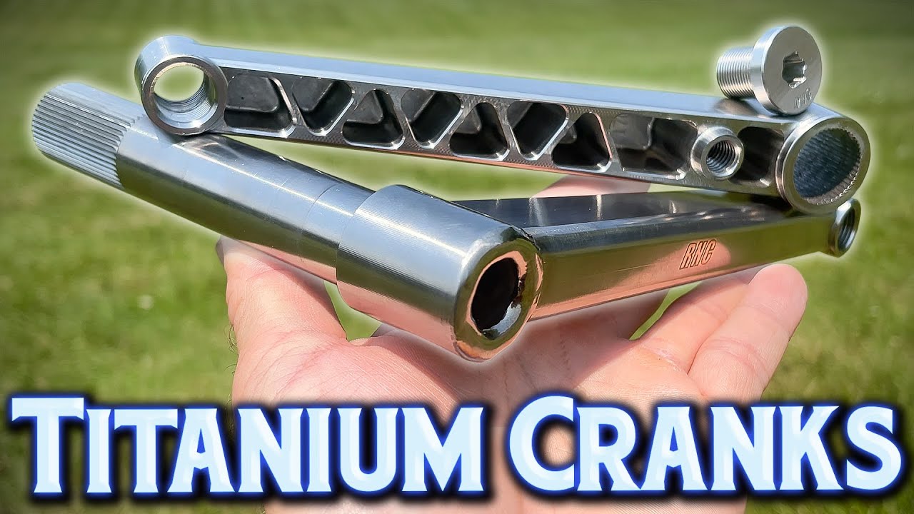 Solid Titanium BMX Cranks - UPDATES & IMPROVEMENTS!