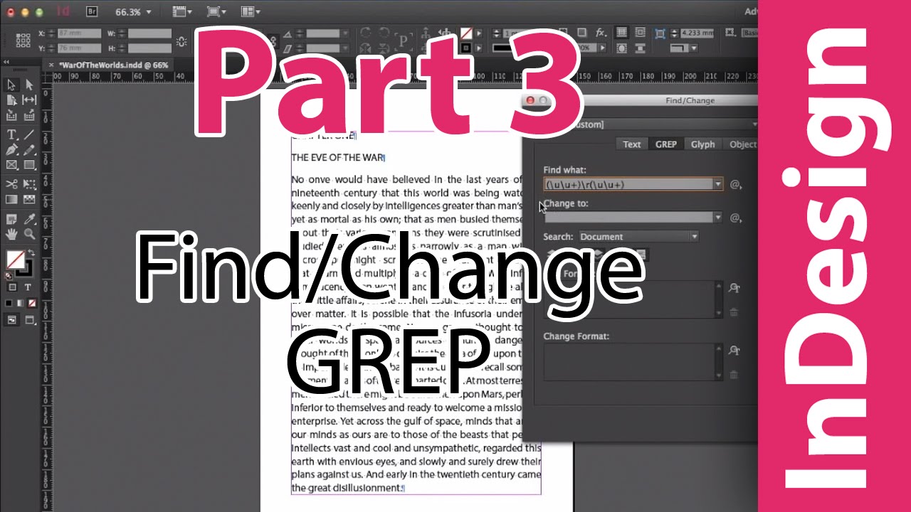 InDesign training: Applying and editing styles, Find & Change, GREP. Putting A Book Together PART 3
