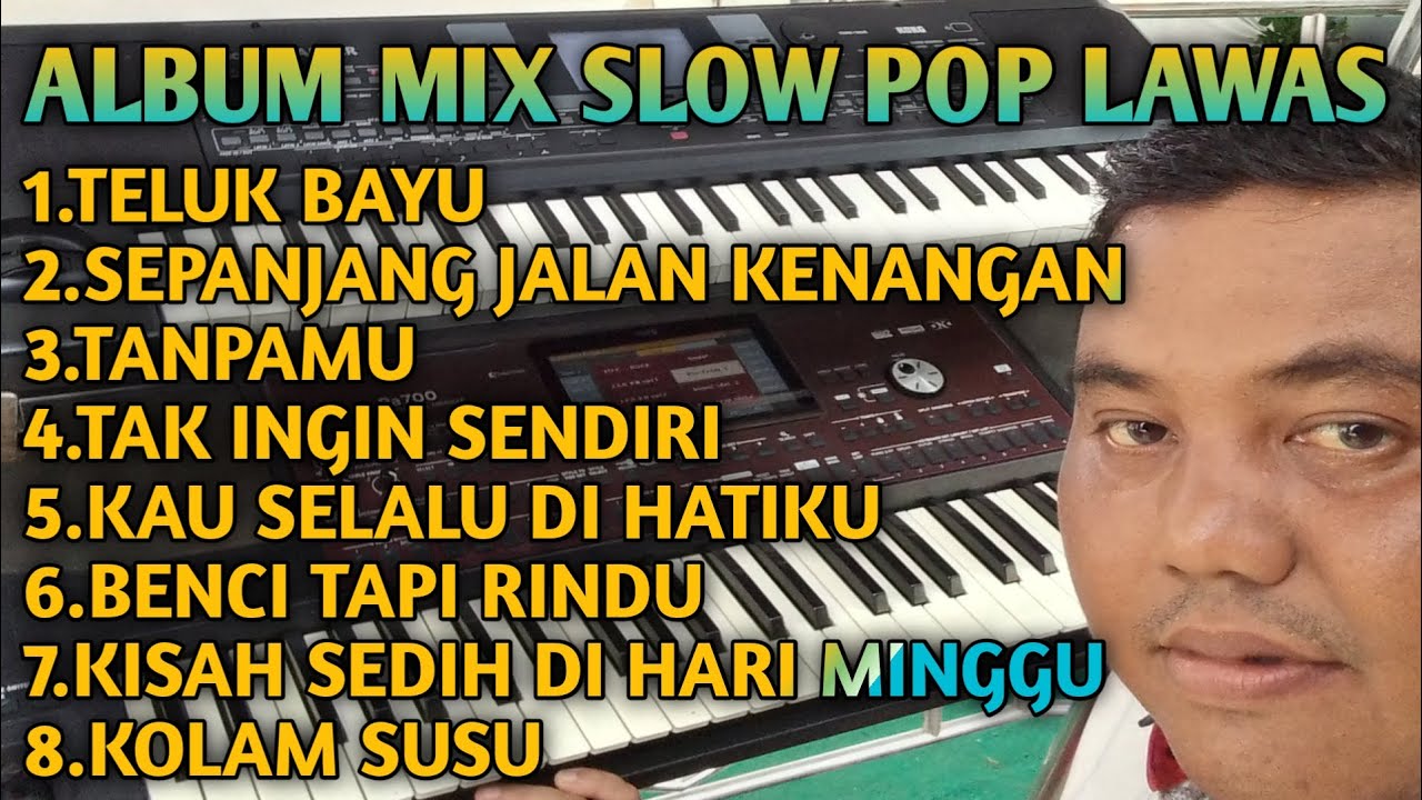 ALBUM MIX SLOW POP KENANGAN POPULER ,ENAK UNTUK TEMANI WAKTU ISTIRAHAT ANDA