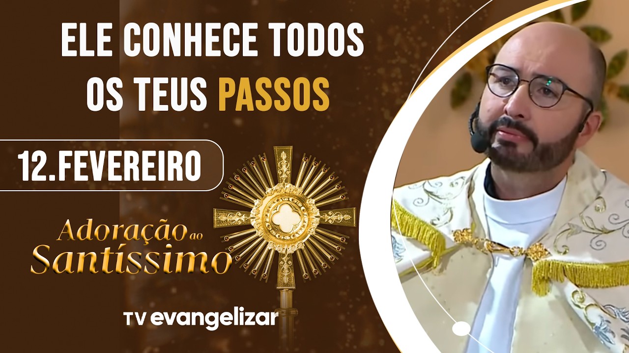 Jesus Eucarístico, mostrai-nos o teu poder de cura |  Adoração ao Santíssimo | 12/02/26