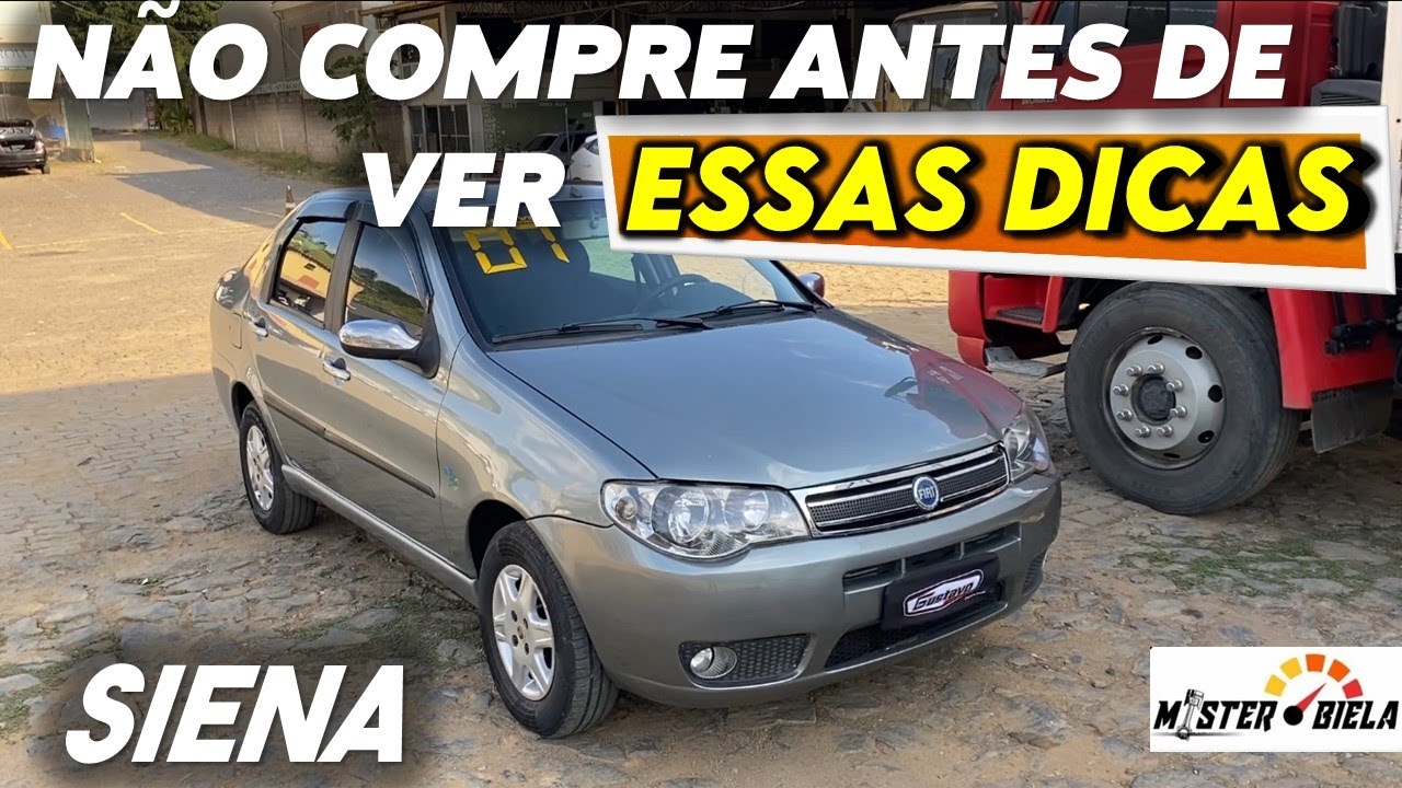 Como AVALIAR um FIAT SIENA antes de fechar negócio!...Virtudes e defeitos.