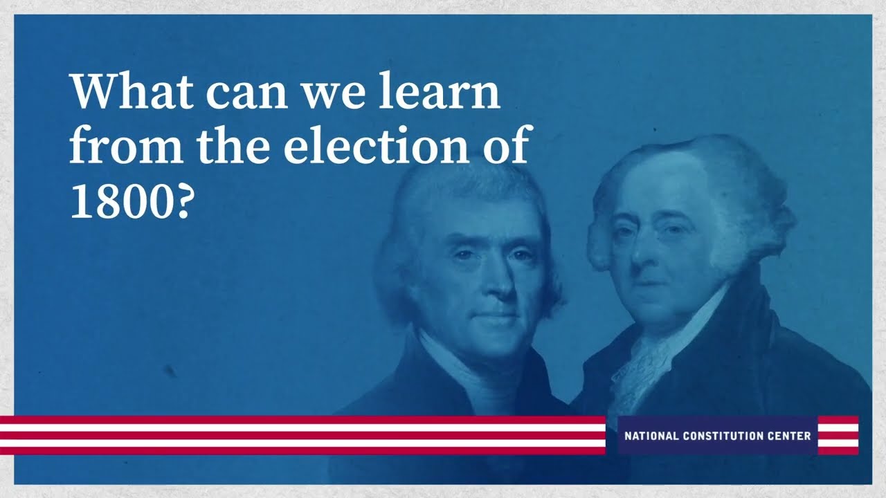 What can we learn from the election of 1800?