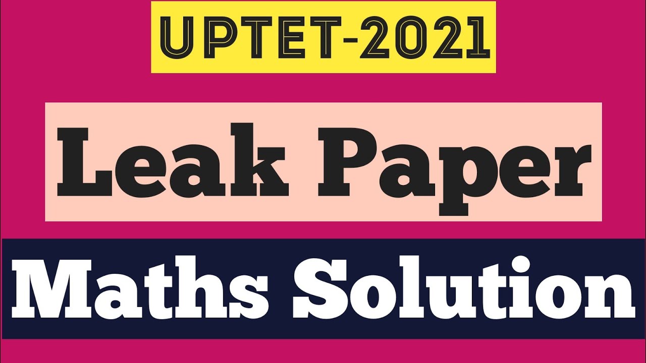 UPTET maths Class (Solved Leak Paper)