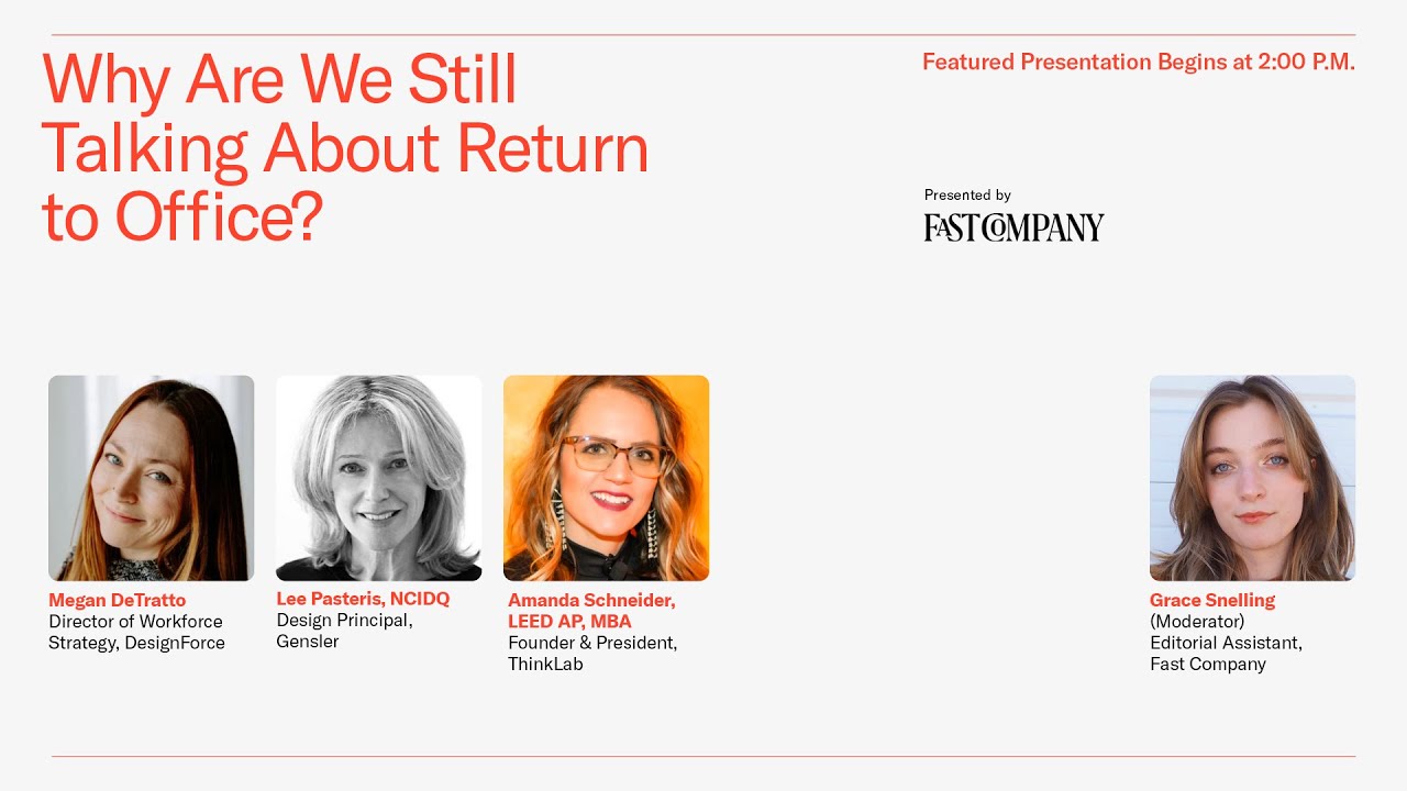 NeoCon 2025 Featured Presentation - Why Are We Still Talking About Return to Office?
