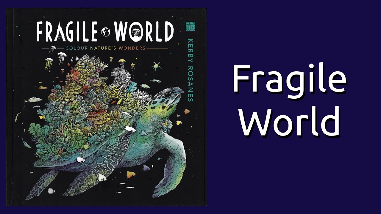 Fragile World by Kerby Rosanes Coloring Book Flip Through