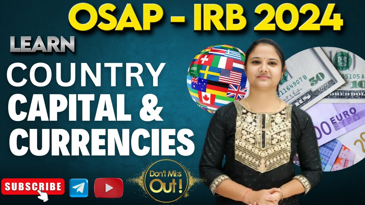 OSAP IRB 2024 || COUNTRY CAPITAL and CURRENCY || #IRB gk #policeSI #osap #rrbntpc#SSC GD#ODISHACGL