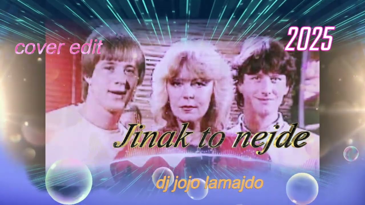 Jinak to nejde -  /cover edit 2025 / dj jojo lamajdo 2025 /