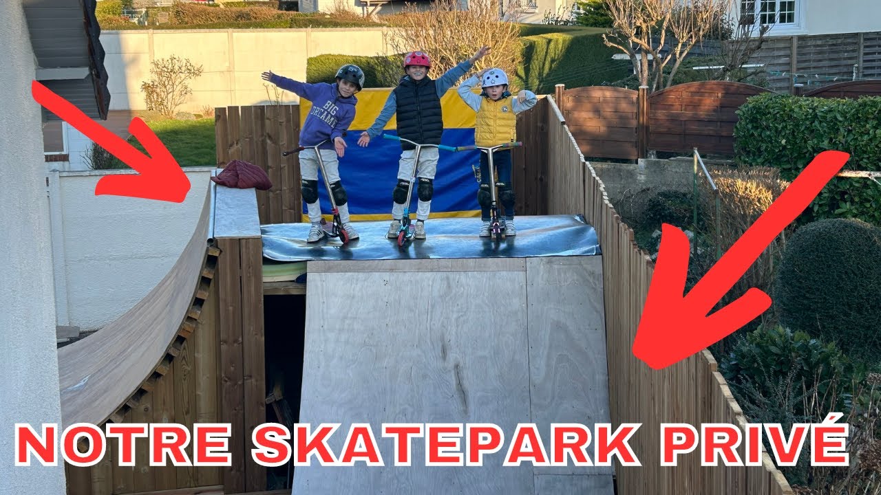 ON CONSTRUIT UN SKATE PARK DANS NOTRE JARDIN !!!