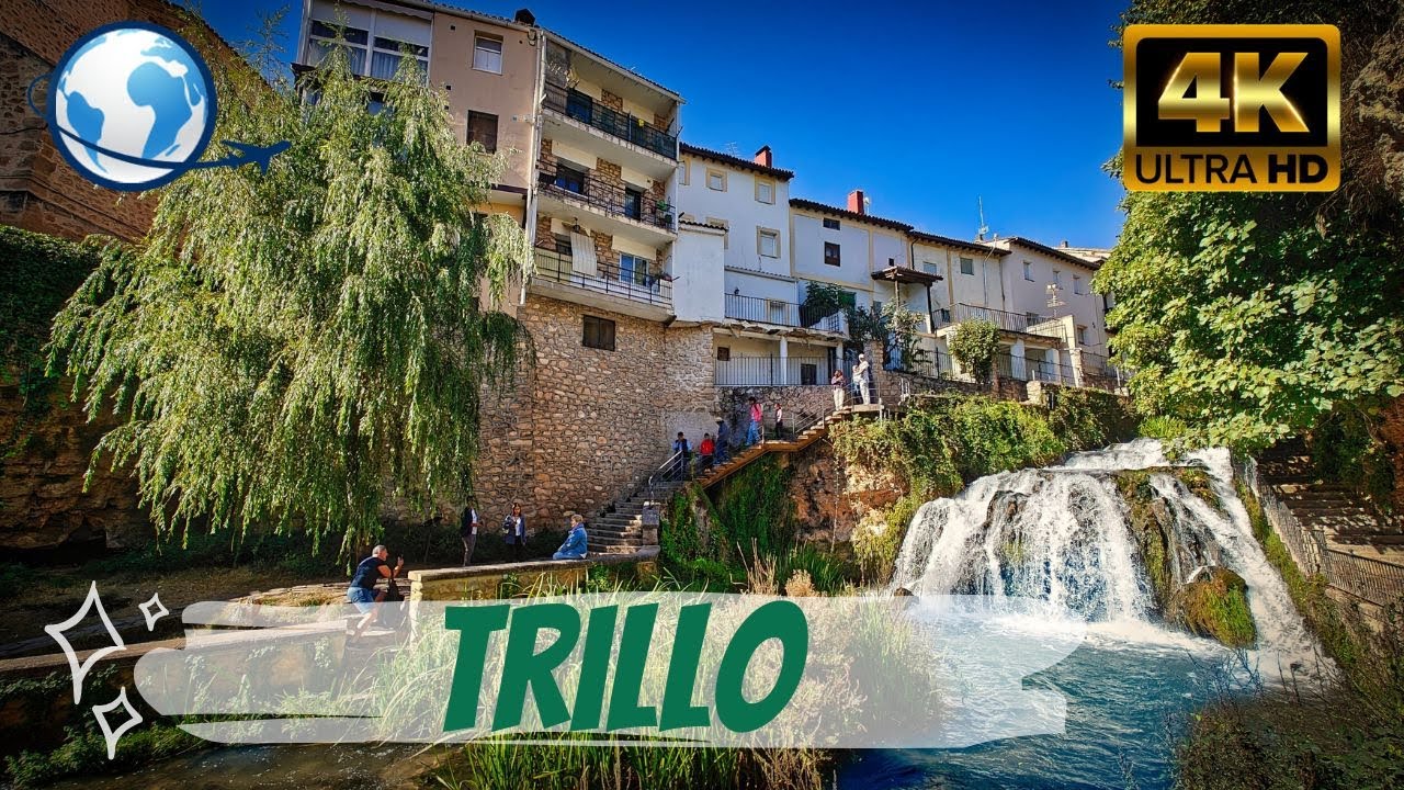 QUÉ VER en TRILLO, Guadalajara 4K: El pueblo del agua y las cascadas