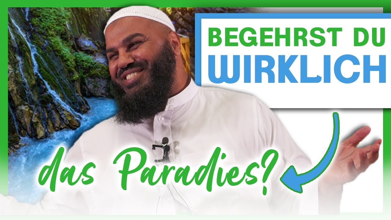 Abul Baraa | Begehrst du WIRKLICH das Paradies?
