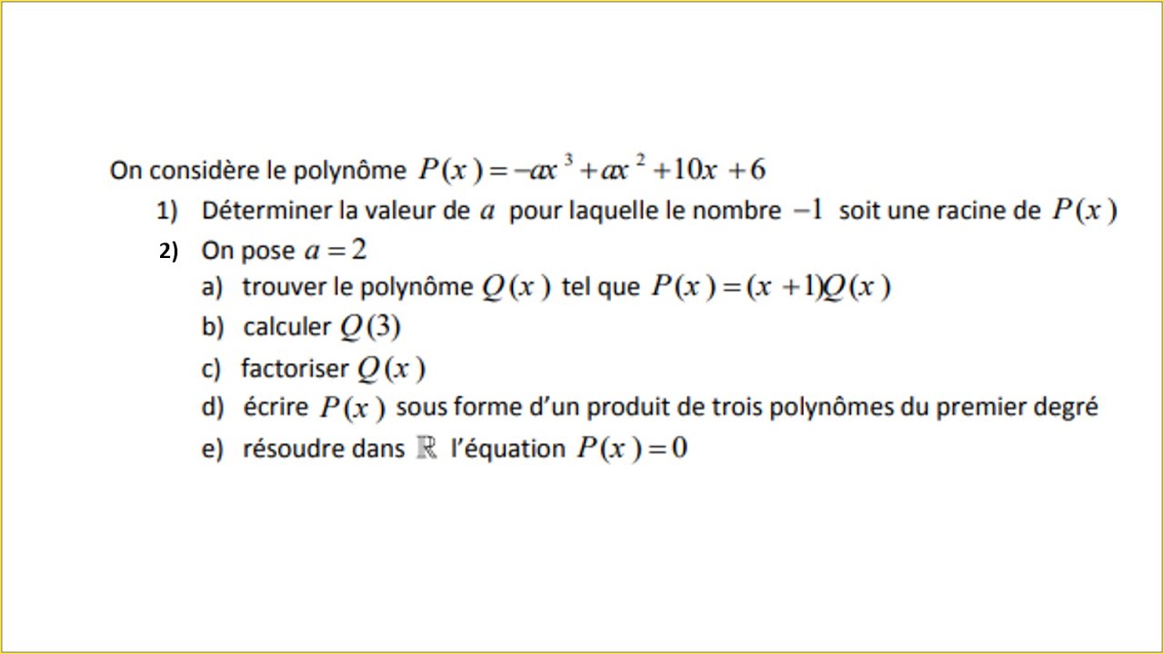 Exercice 2 : Polynômes - Tronc commun scientifique et technologique
