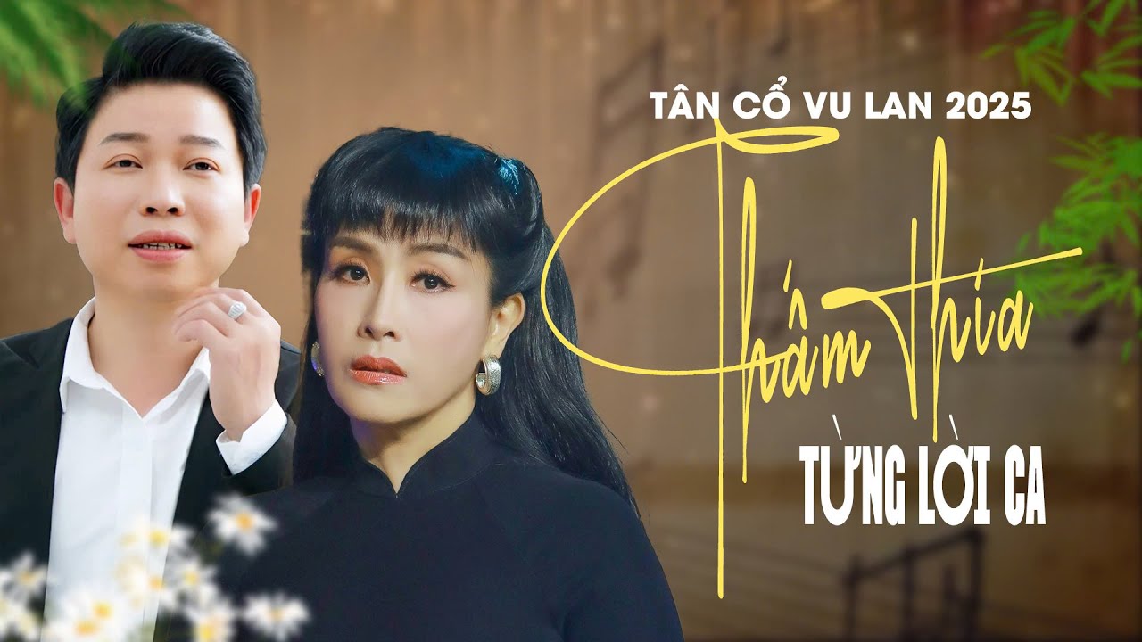 CA CỔ VU LAN 2025 Ý Nghĩa Nhất Ai Nghe Cũng Khóc ❤️ Thanh Nhường Kiều Oanh Hoàng Nhất | Mê Ca Cổ