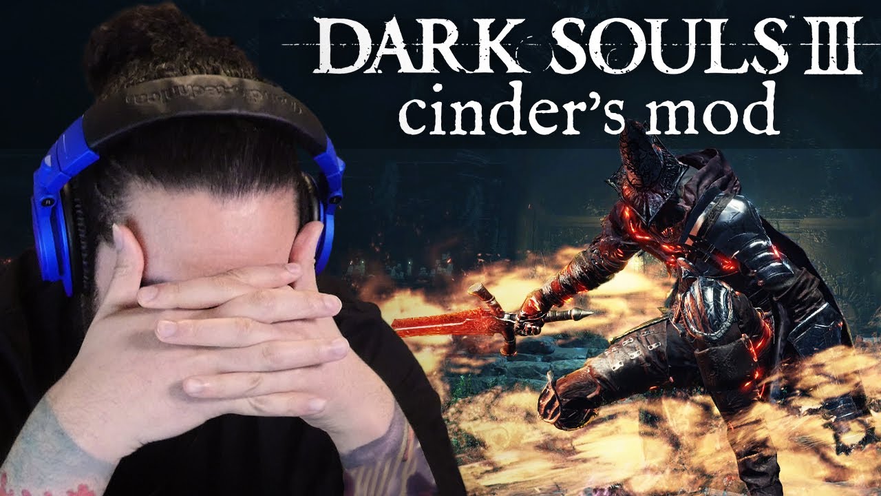 [ 4 ]   THE LORD OF CINDER IS A CHEATER • DARK SOULS 3: CINDER'S MOD + RANDOMIZER