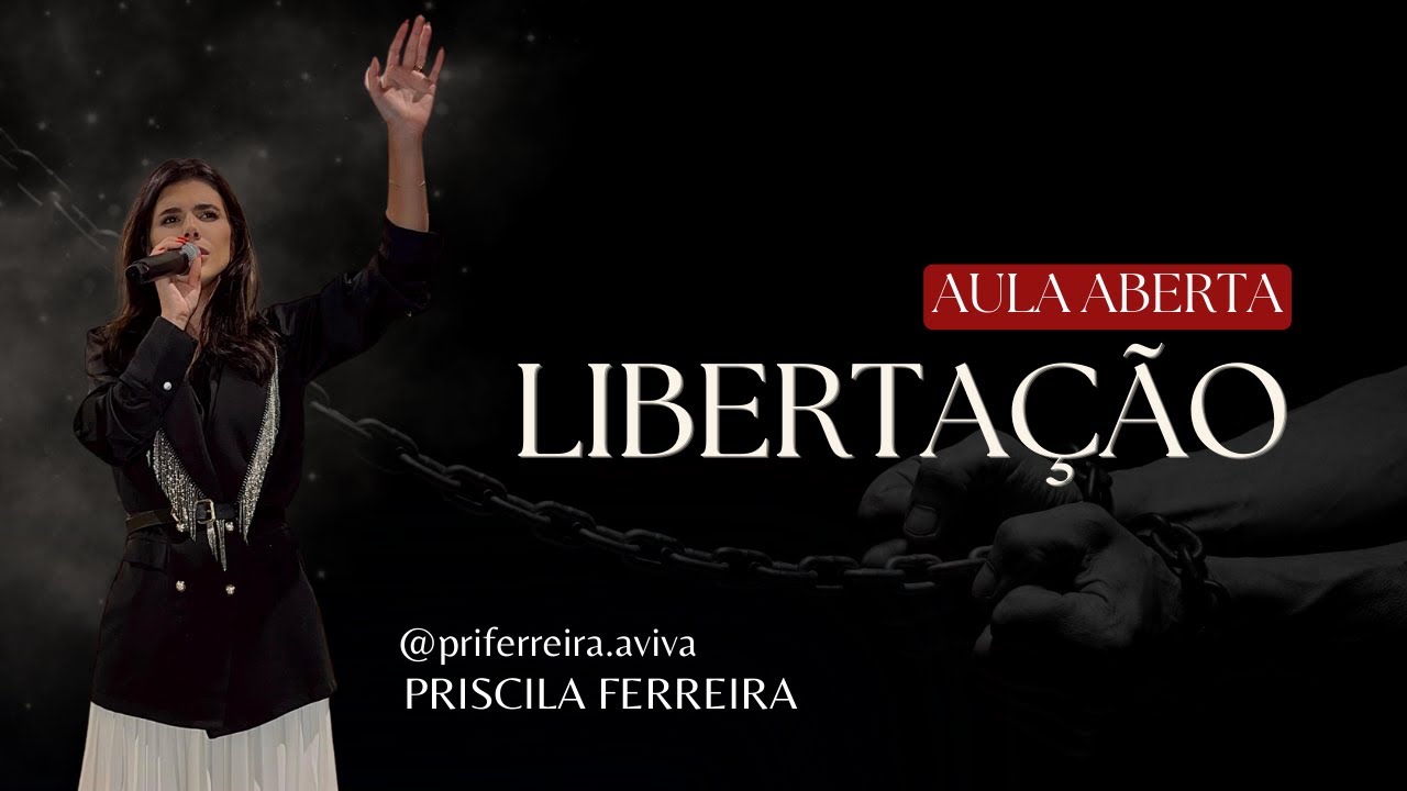 AULA ABERTA DE LIBERTAÇÃO
