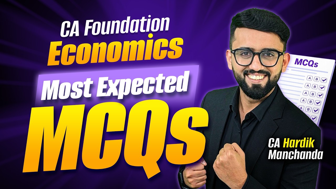 Most Expected MCQs | CA Foundation Economics | CA Hardik Manchanda