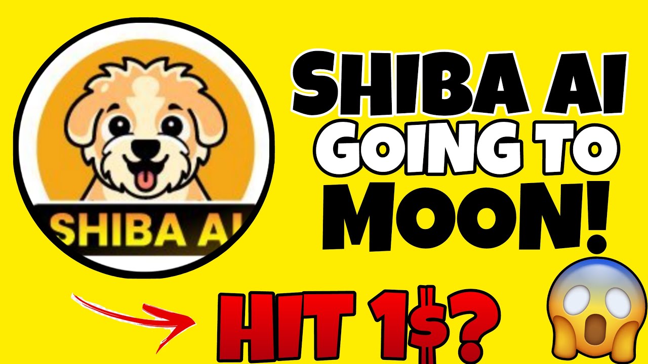 SHIBA AI COIN HIT 1$ DOLLAR? 💵  SHIBA AI COIN NEWS TODAY | SHIBA AI COIN FUTURE PRICE PREDICTION