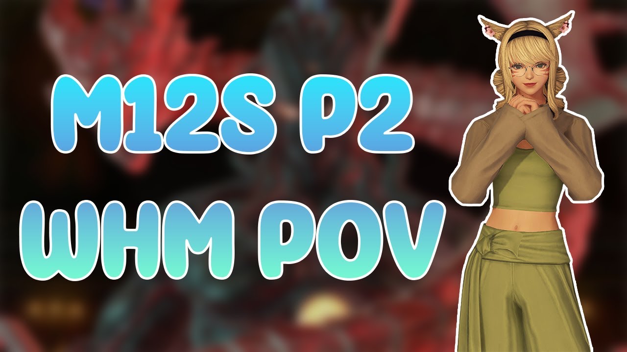 FFXIV - AAC Heavyweight M4 Phase 2 (Savage) - M12S P2 WHM POV