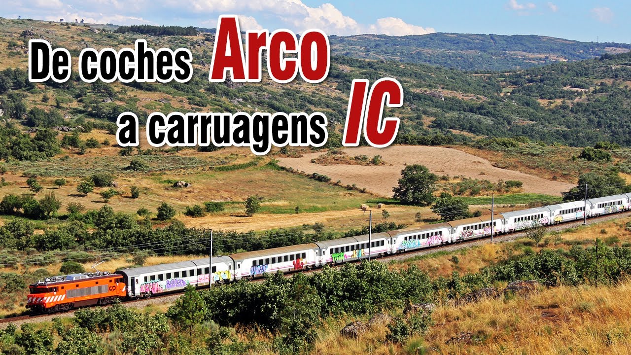 De coches Arco (Renfe) a carruagens Intercidades (CP)