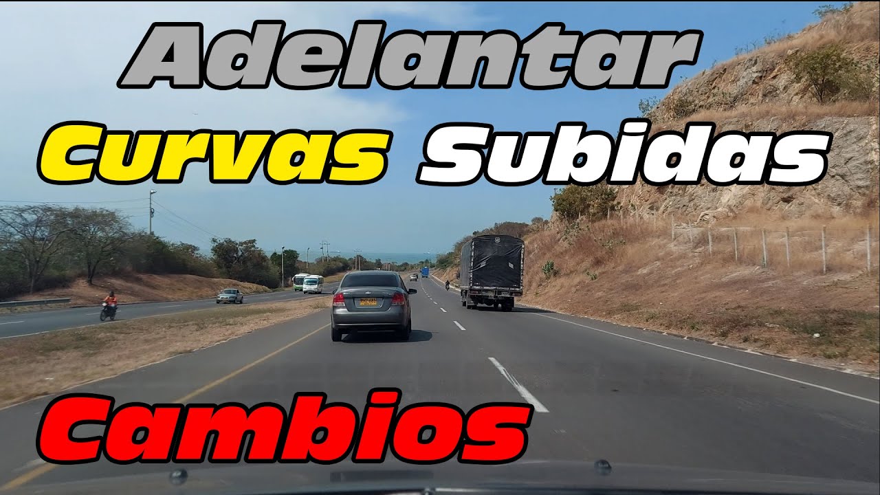 Aprender a Conducir a Velocidad / ADELANTAR CARROS / CURVAS / SUBIDAS Y BAJADAS