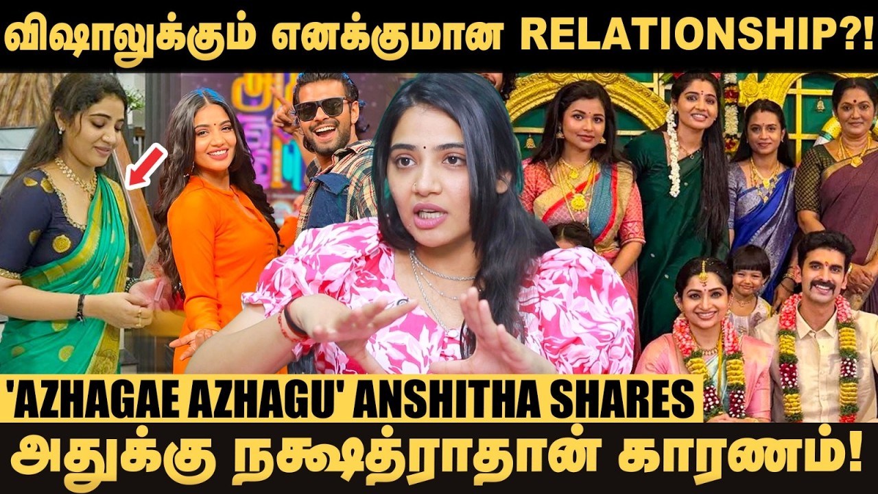 VJ Vishal எனக்கு Gift பண்ணின Saree! - Anshitha | Azhagae Azhagu | Nakshathra | Priyanka Deshpande