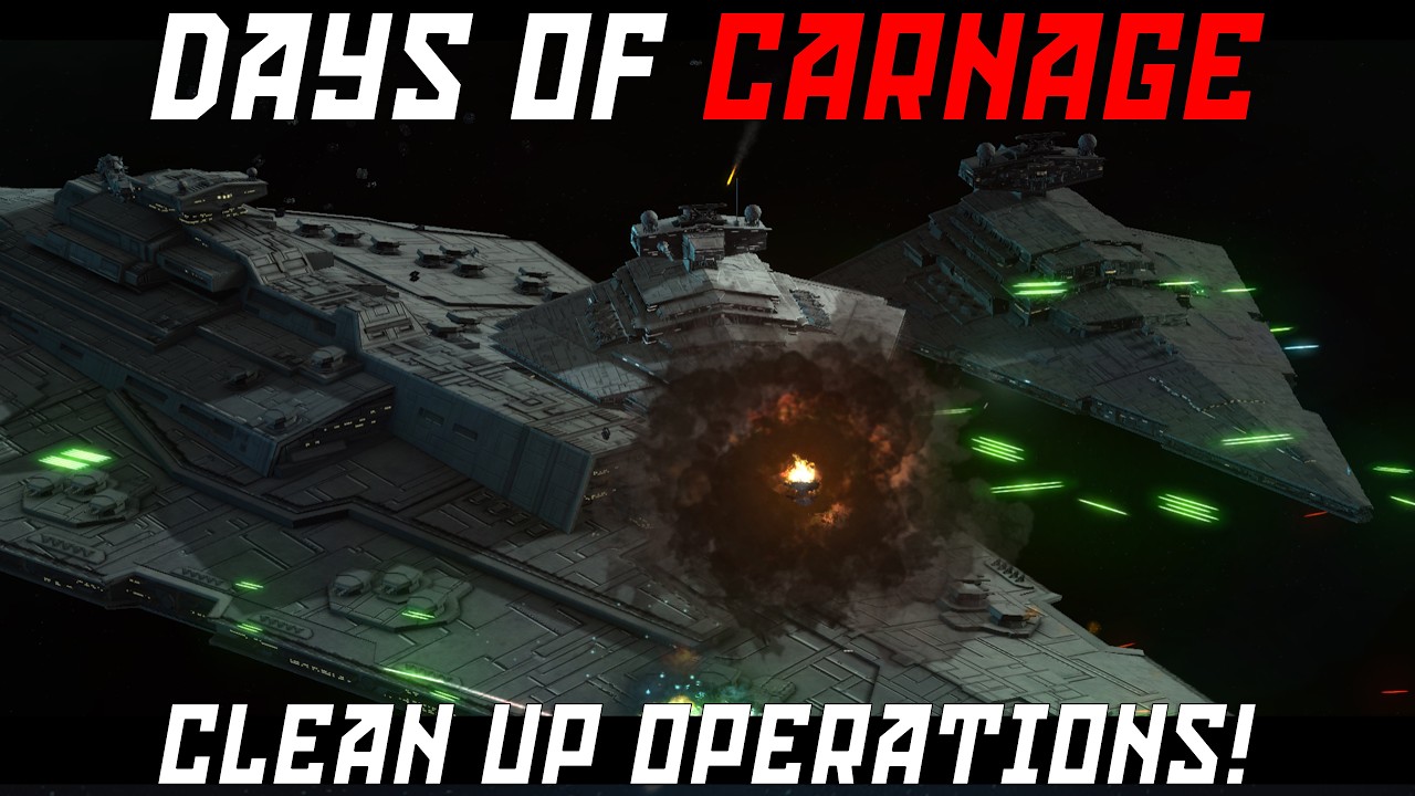 Operation Viscera (Cleaning up the Galaxy) - Empire at War | Days of Carnage #19