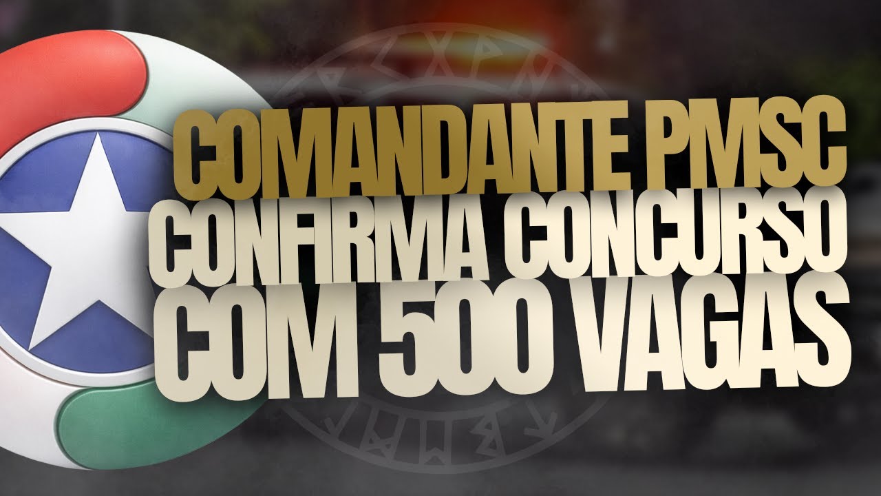 CONCURSO CONFIRMADO SOLDADO POLÍCIA MILITAR SANTA CATARINA | COMANDANTE-GERAL PMSC CONFIRMA EDITAL