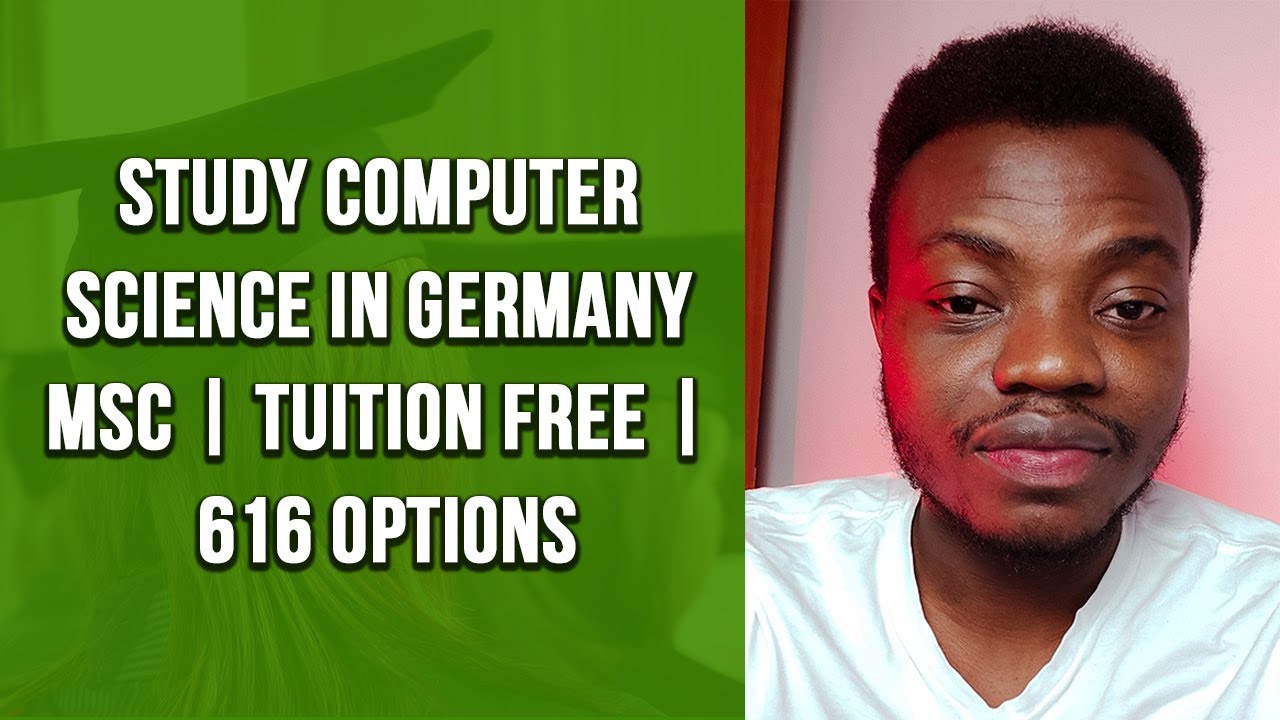 Study Computer Science in Germany MSc | Tuition Free | 616 Options