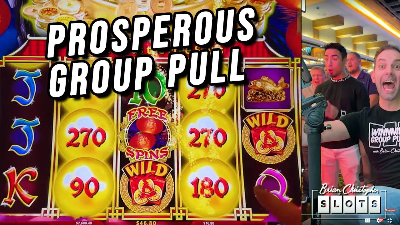 🤑 Prosperous GROUP SLOT PULL ⫸ Prosperity Link $200/Person